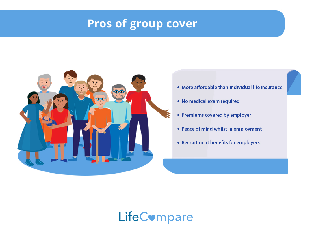 Pros of group cover Pros of group life cover insurance